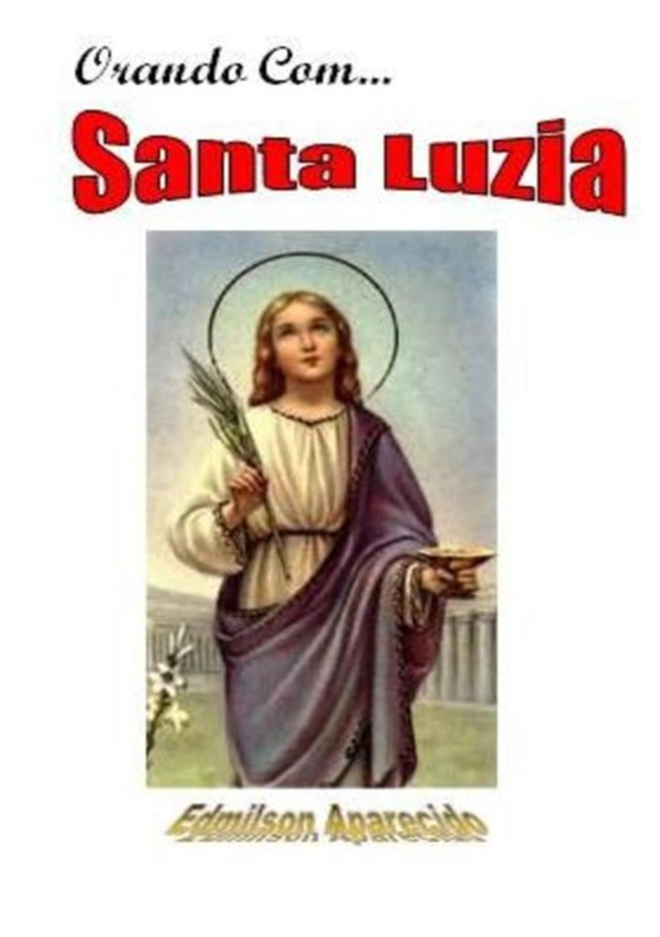 Orando Com Santa Luzia