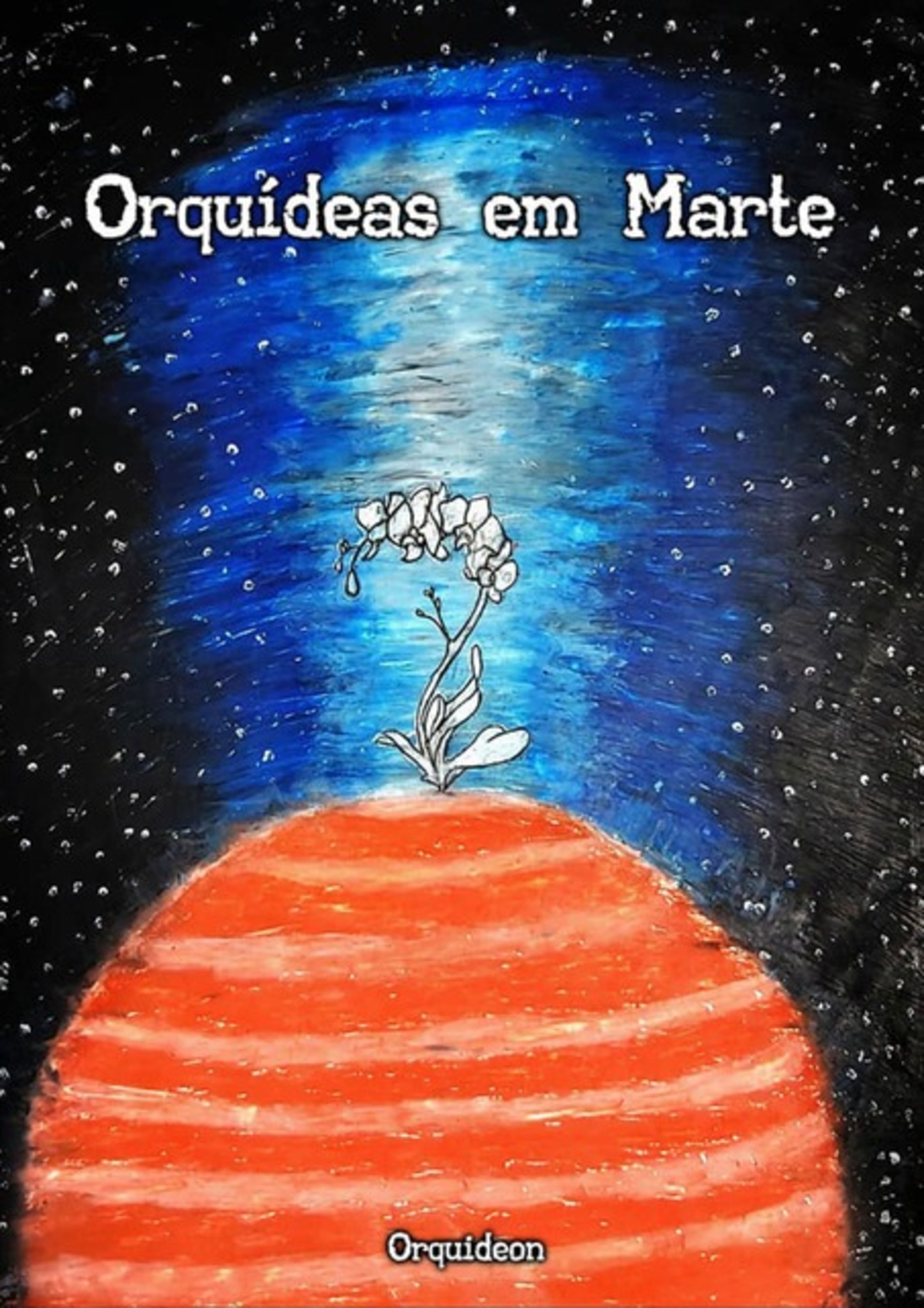 Orquídeas Em Marte