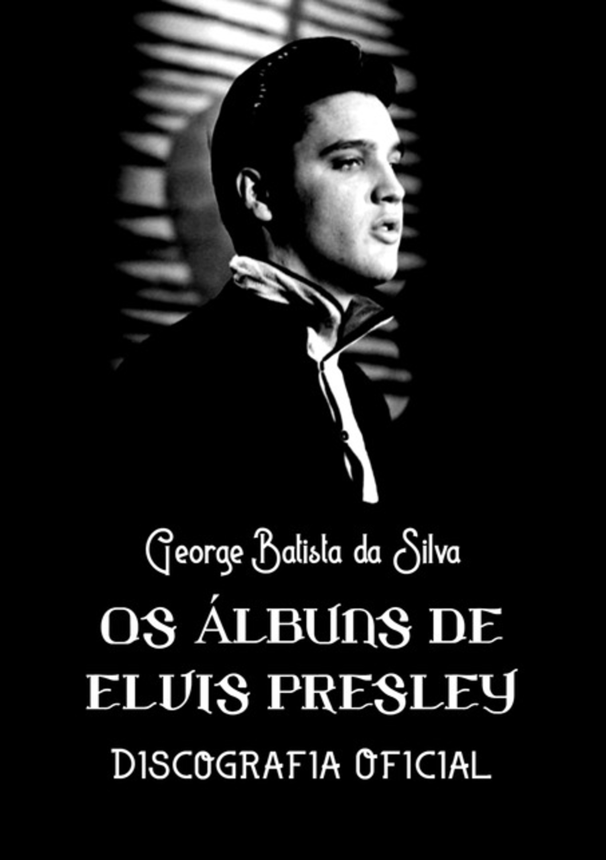 Os Álbuns De Elvis Presley