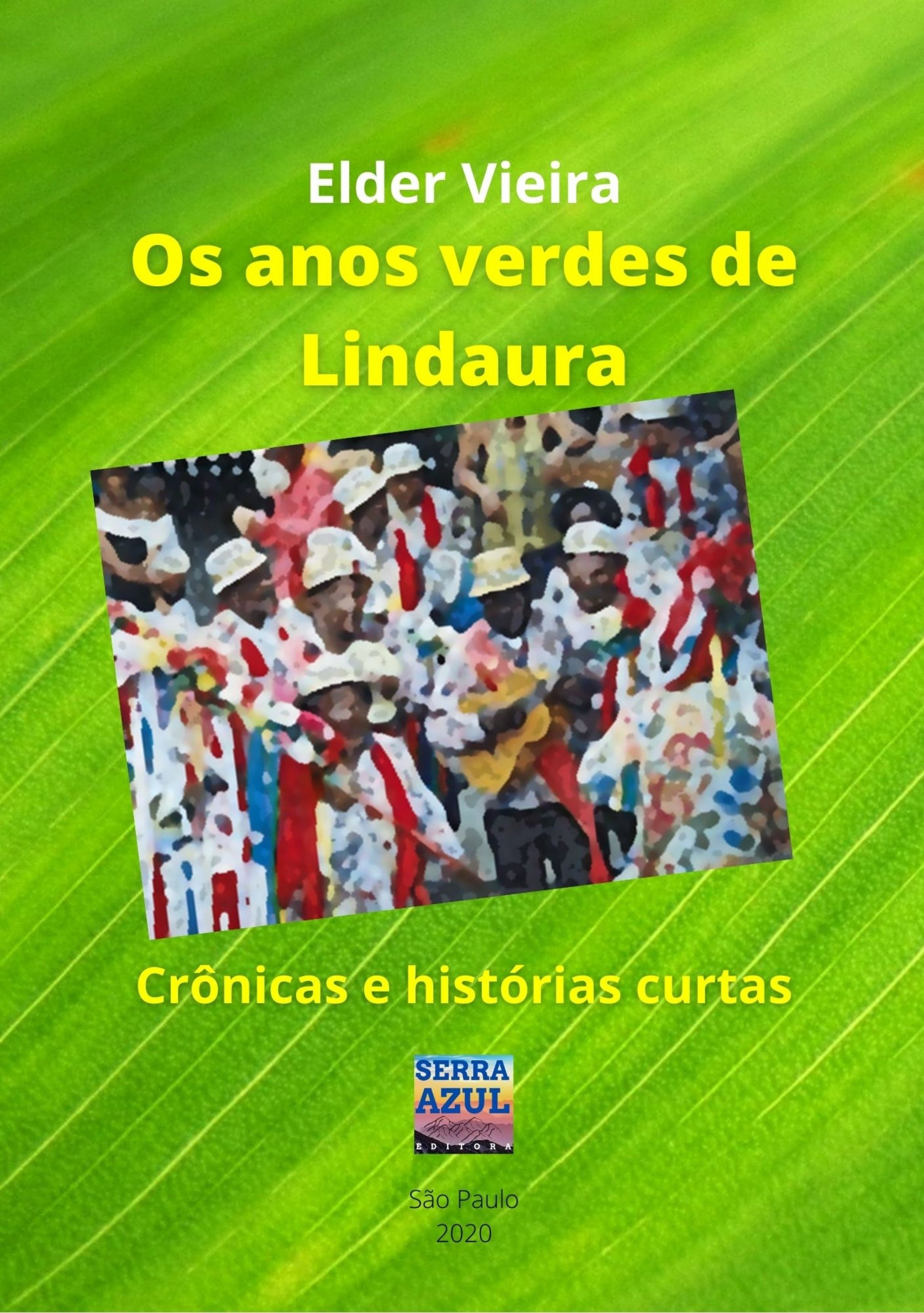 Os Anos Verdes de Lindaura