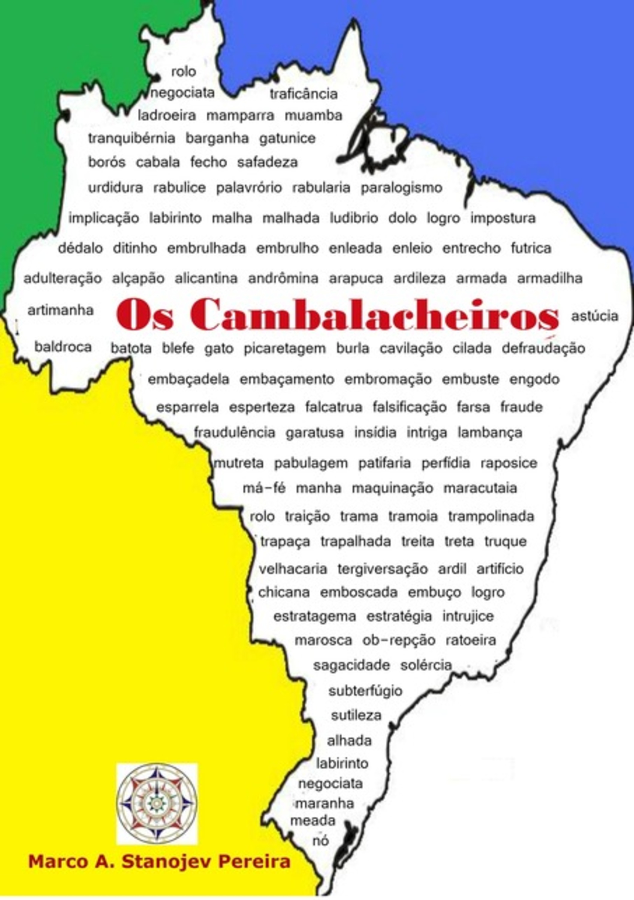 Os Cambalacheiros