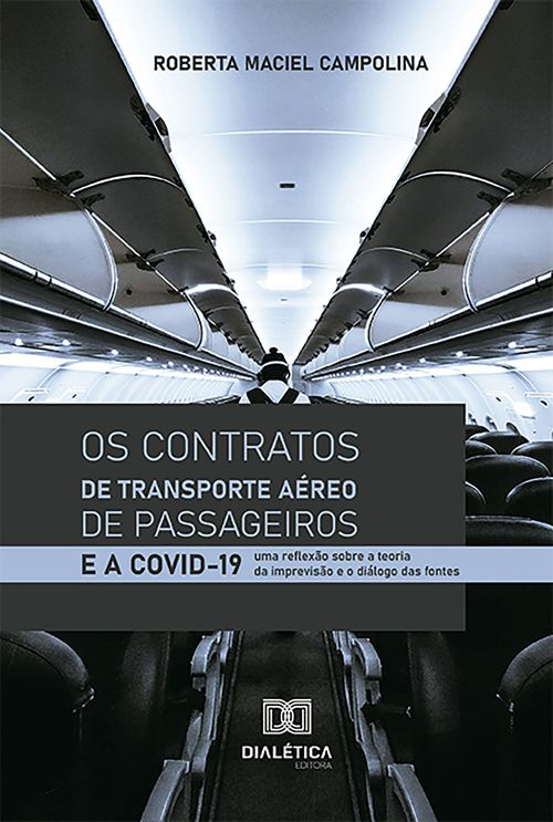 Os Contratos de Transporte Aéreo de Passageiros e a Covid-19