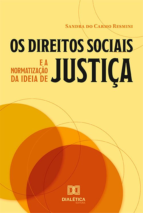 Os direitos sociais e a normatização da ideia de justiça