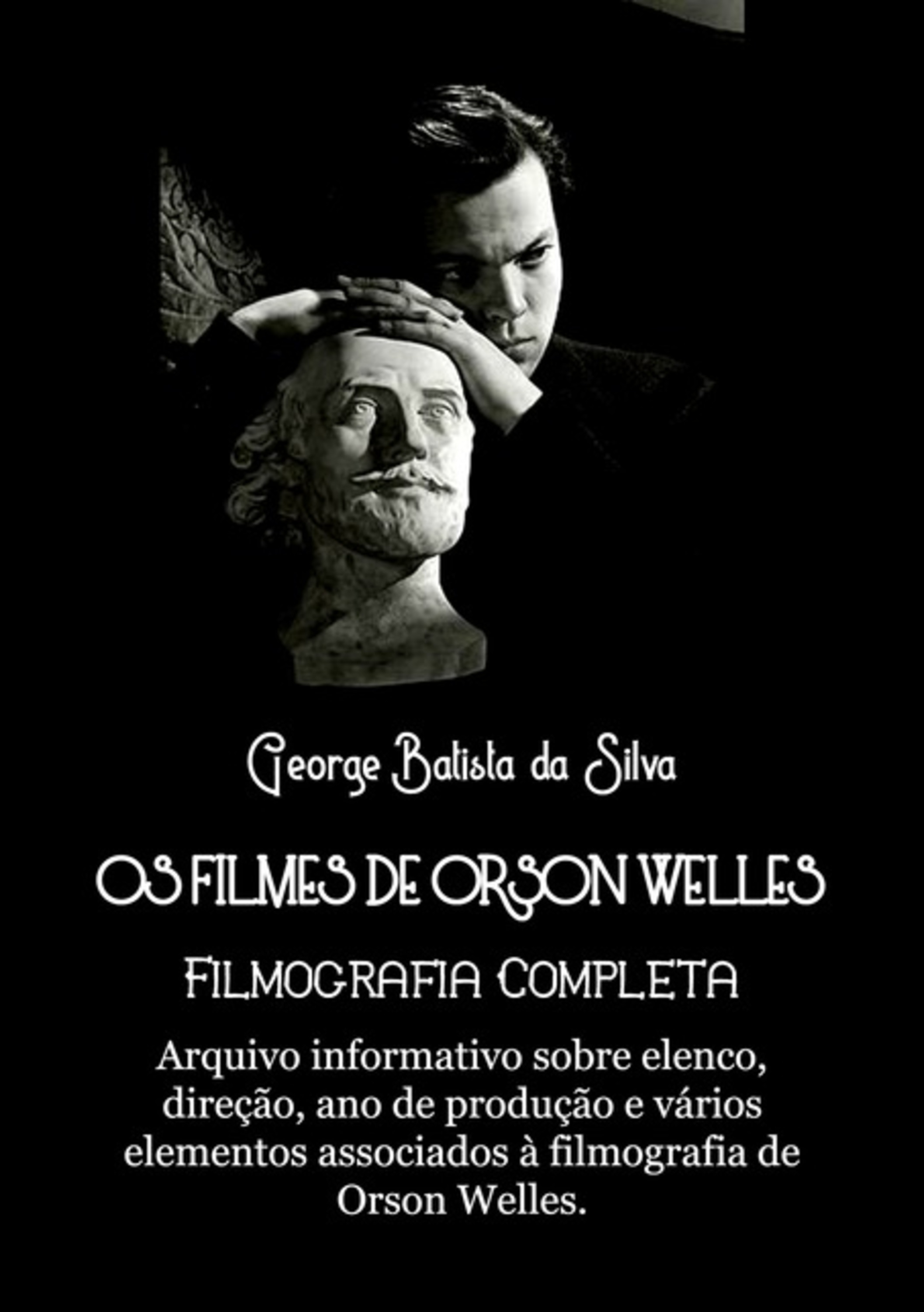 Os Filmes De Orson Welles