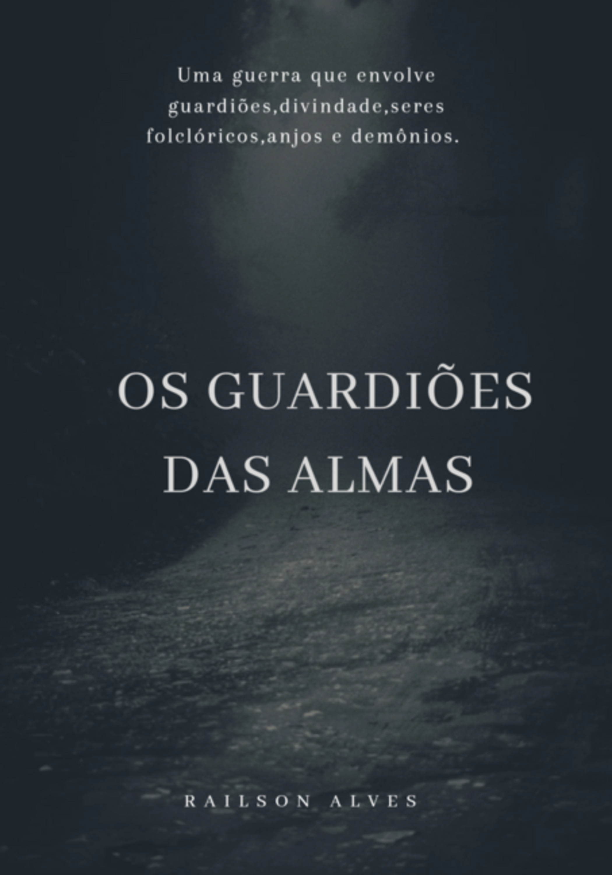 Os Guardiões Das Almas