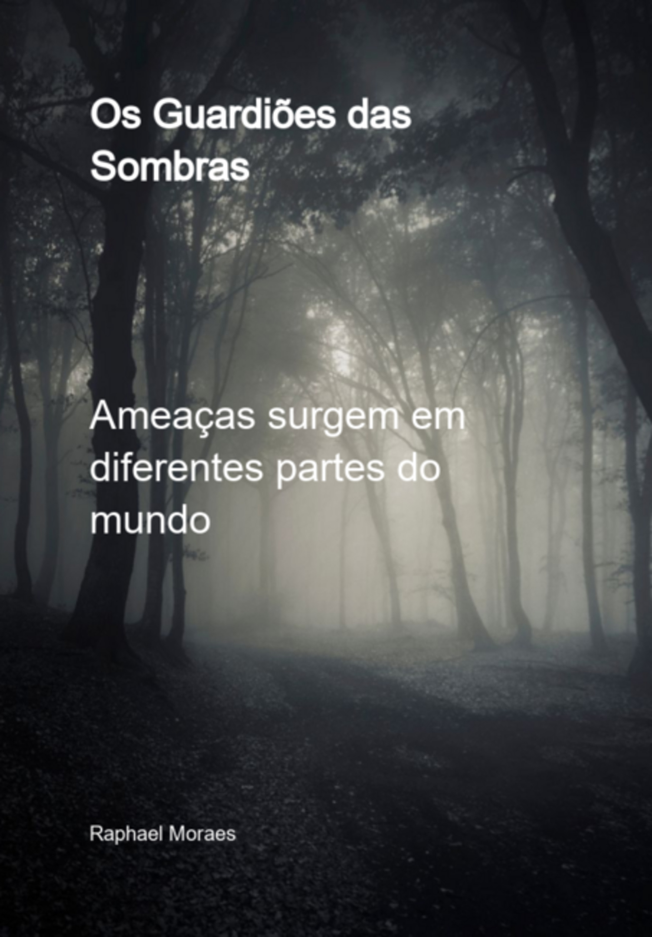 Os Guardiões Das Sombras