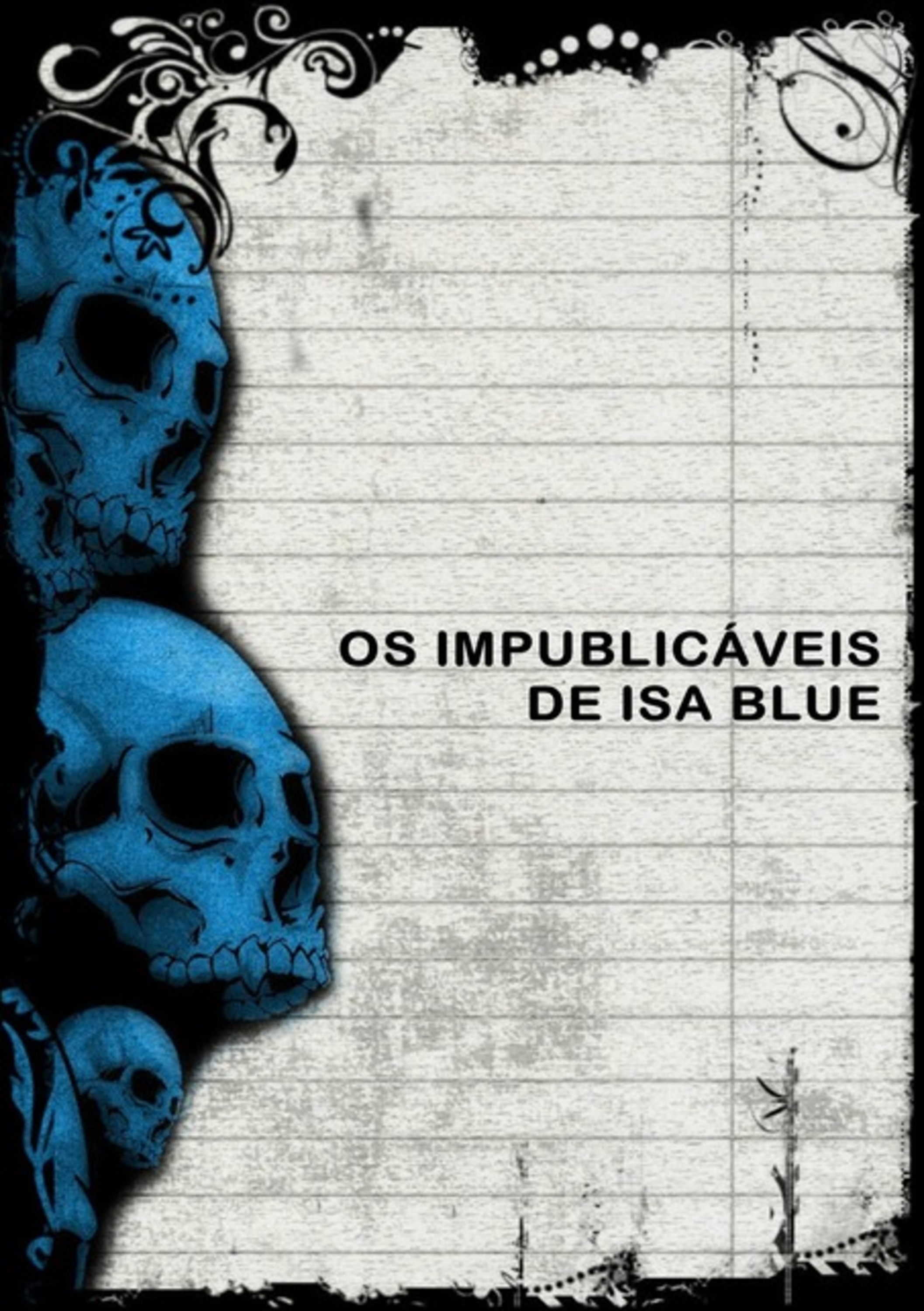 Os Impublicáveis De Isa Blue