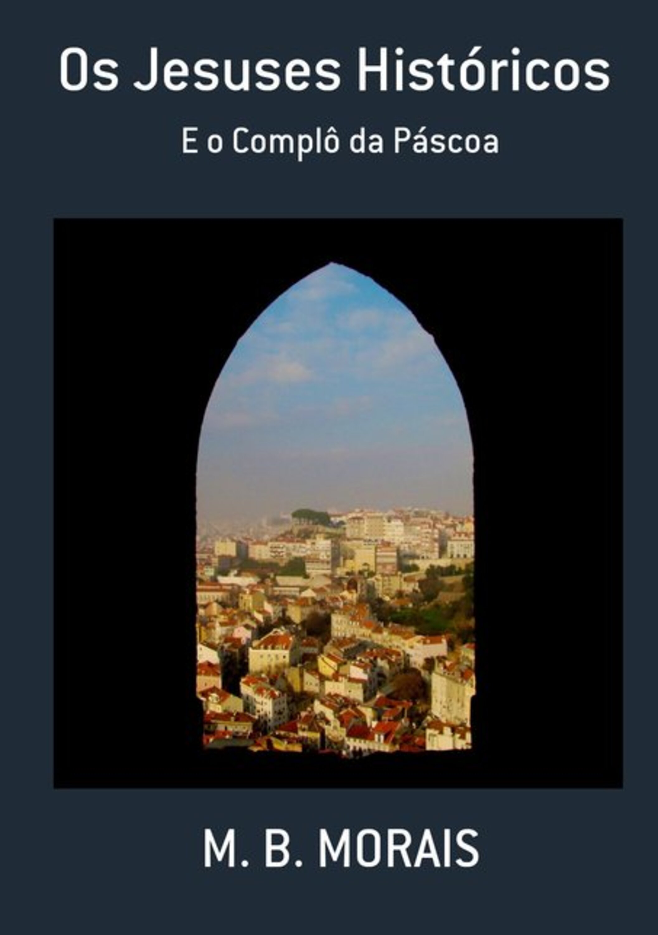 Os Jesuses Históricos