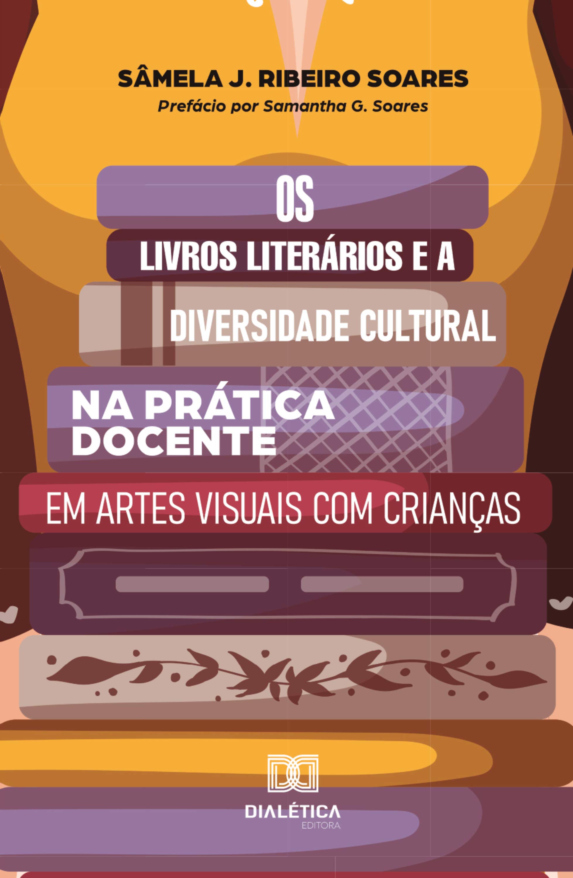 Os livros literários e a diversidade cultural na prática docente em artes visuais com crianças