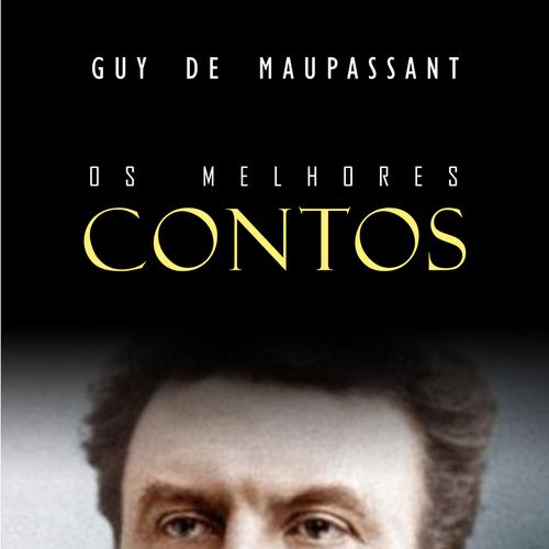 Os Melhores Contos de Maupassant