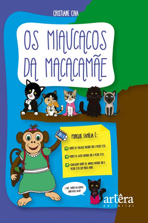 Os Miaucacos da Macacamãe