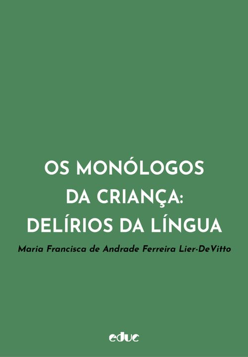 Os monólogos da criança