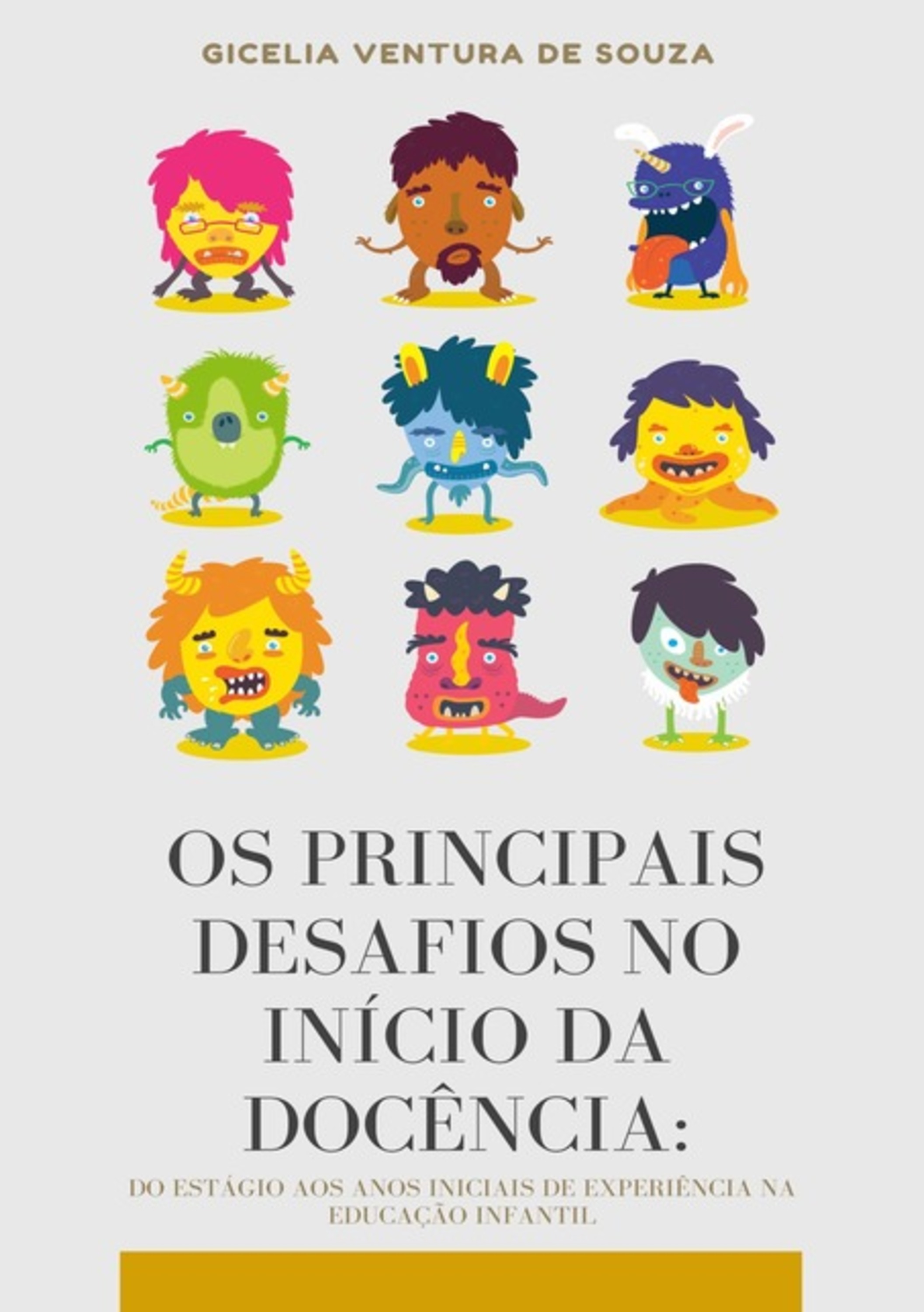 Os Principais Desafios No Início Da Docência