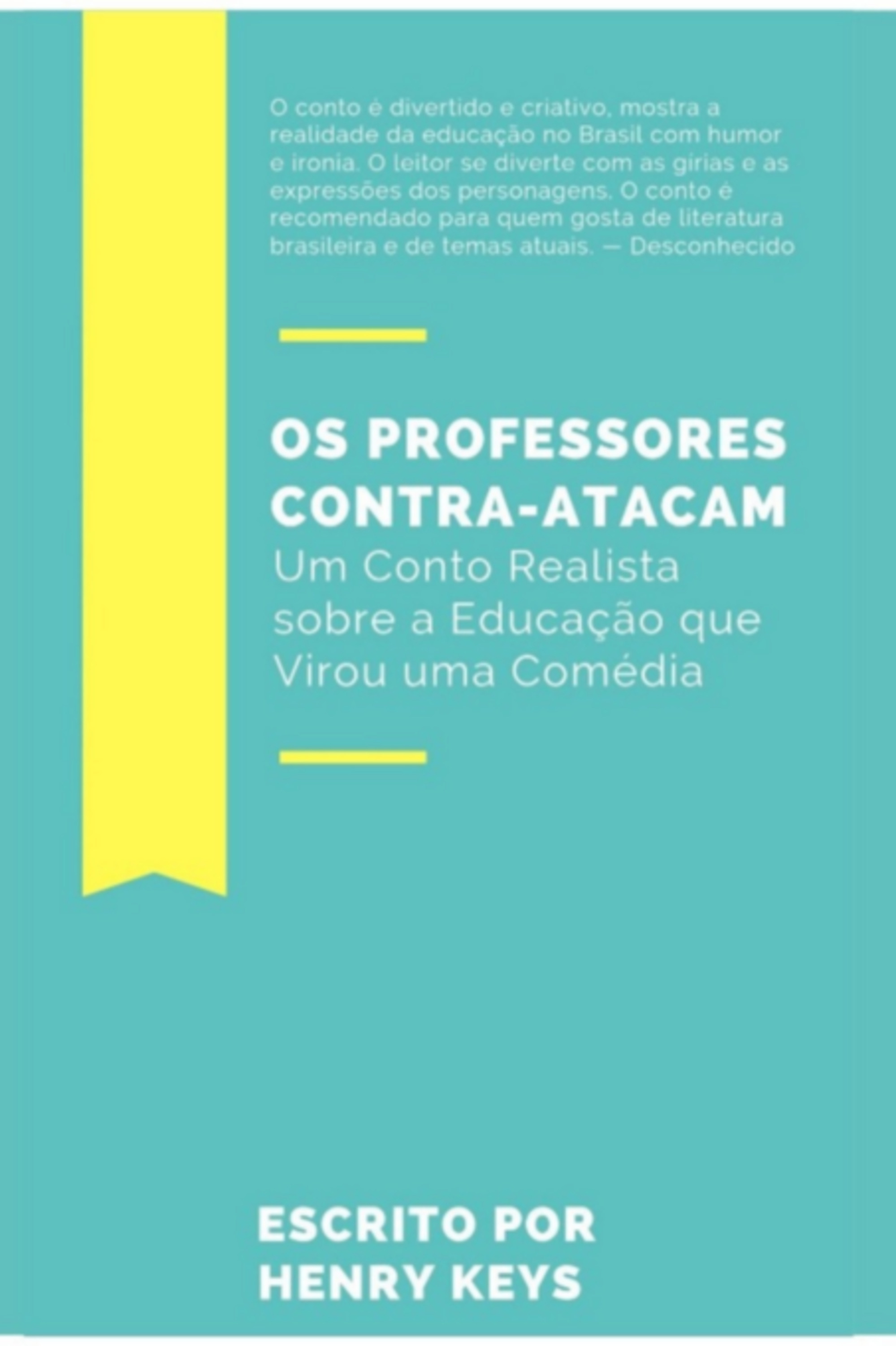 Os Professores Contra-atacam: