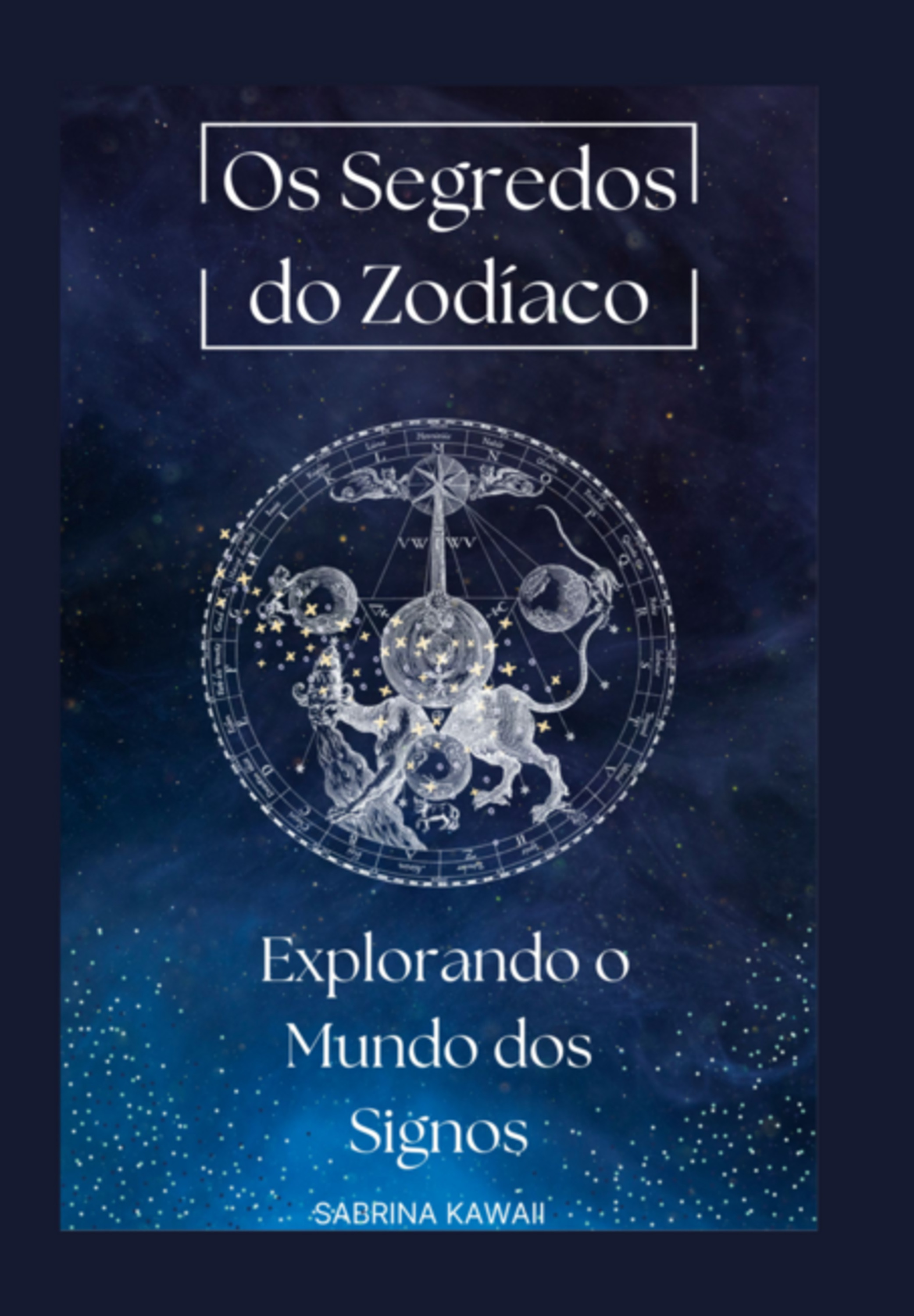 Os Segredos Do Zodíaco:explorando O Mundo Dos Signos