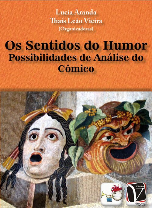 Os sentidos do humor - Possibilidades de análise do cômico