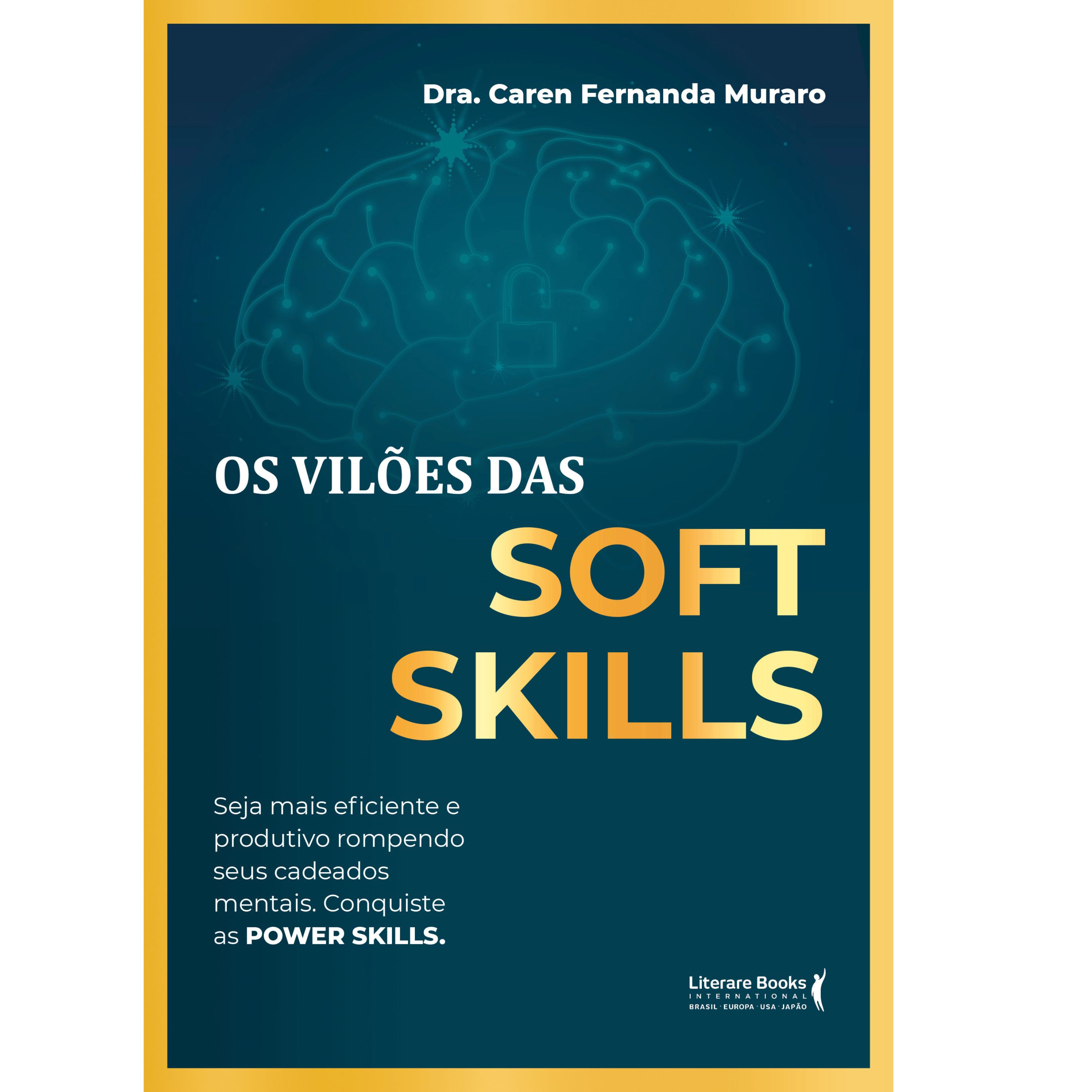 Os vilões das Soft Skills