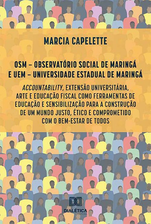 OSM – Observatório Social de Maringá e UEM – Universidade Estadual de Maringá