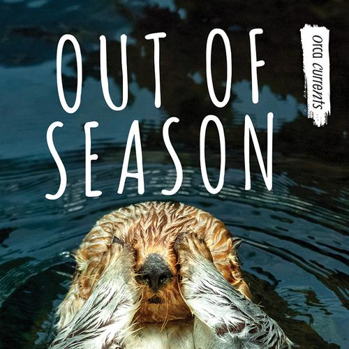 Out of Season