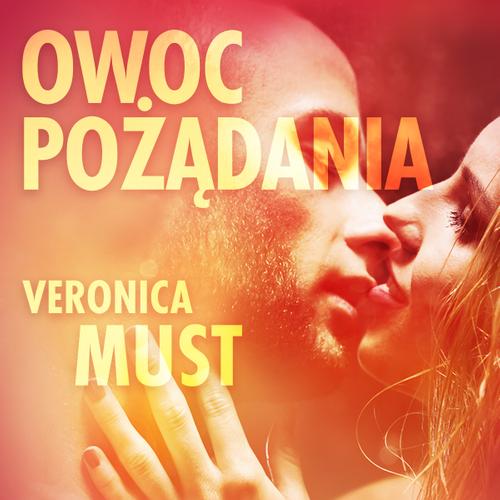 Owoc pożądania III - opowiadanie erotyczne