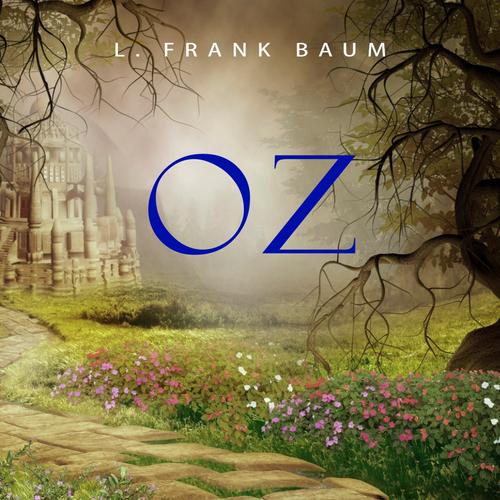 Oz: The Complete Collection