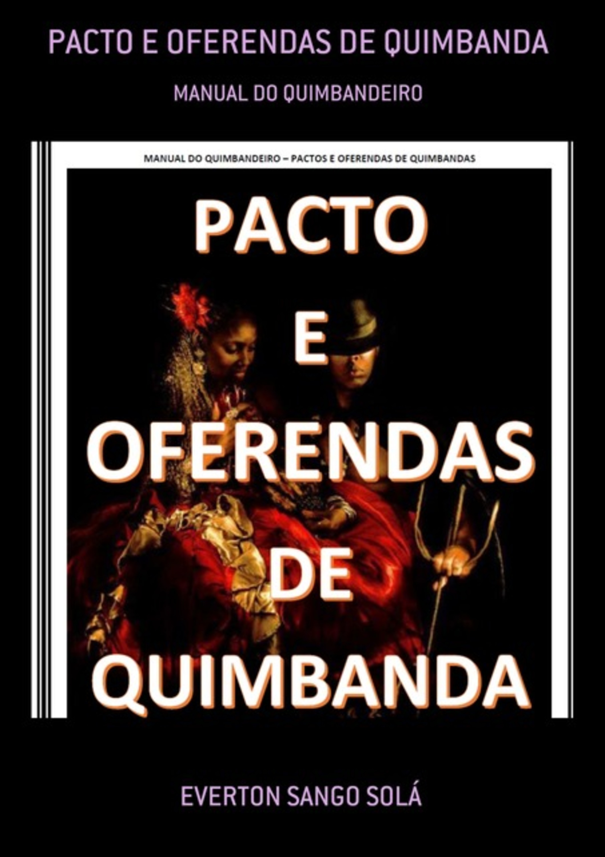 Pacto E Oferendas De Quimbanda