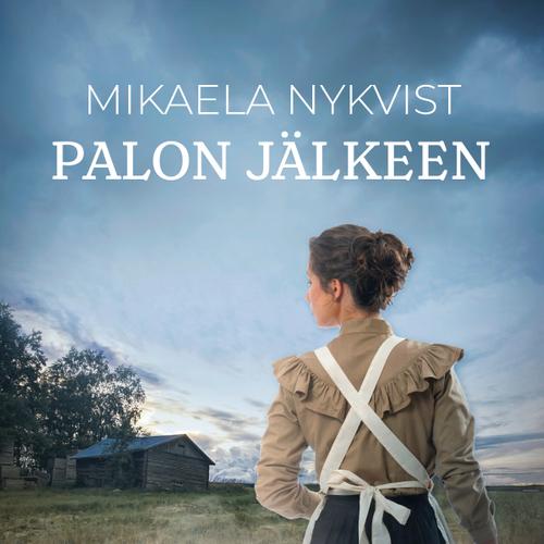 Palon jälkeen