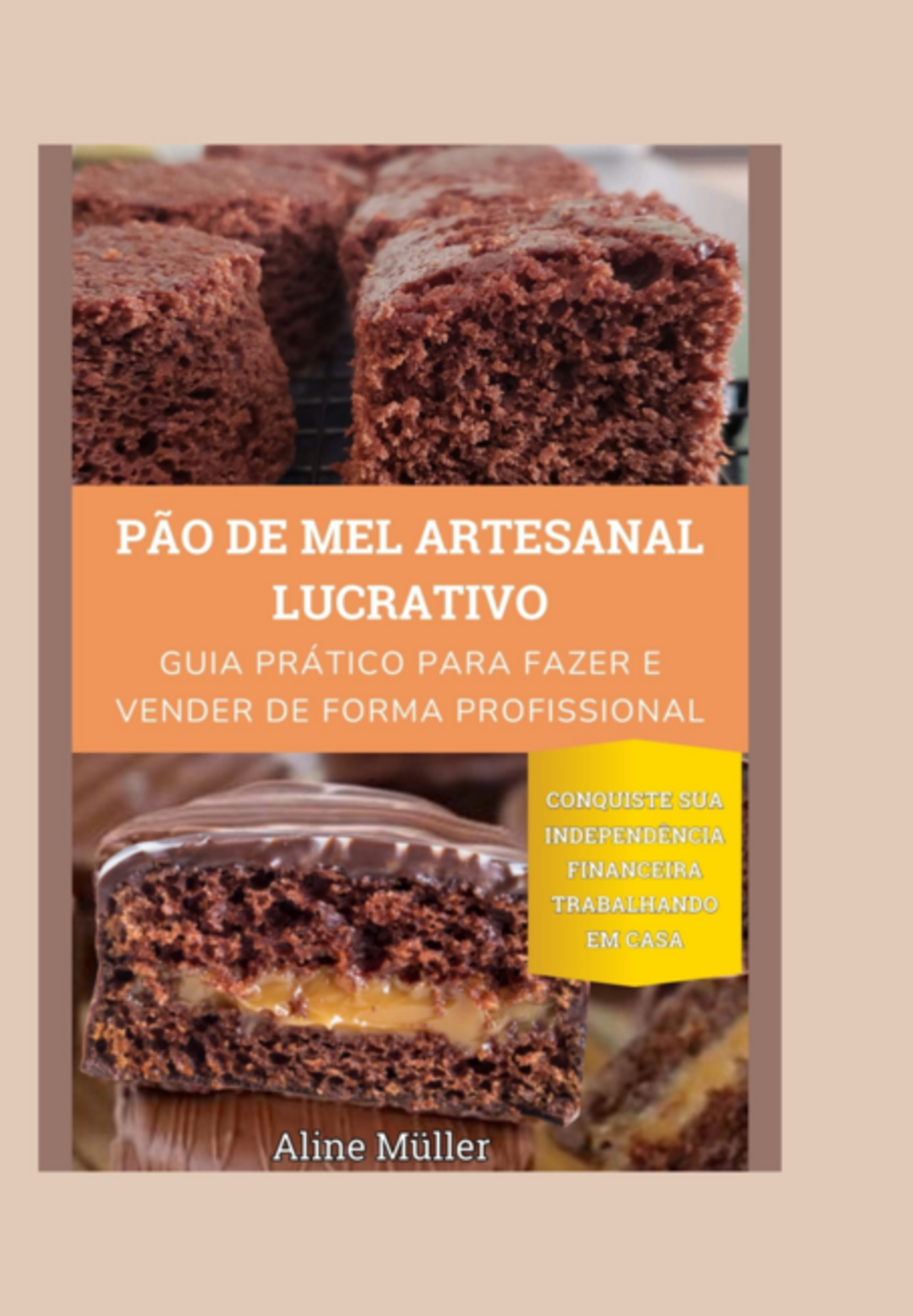 Pão De Mel Artesanal Lucrativo