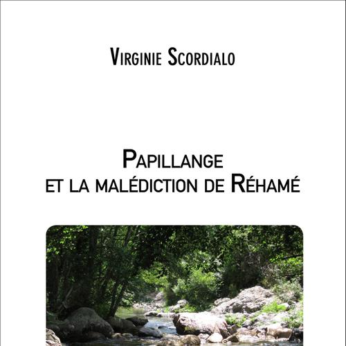 Papillange et la malédiction de Réhamé