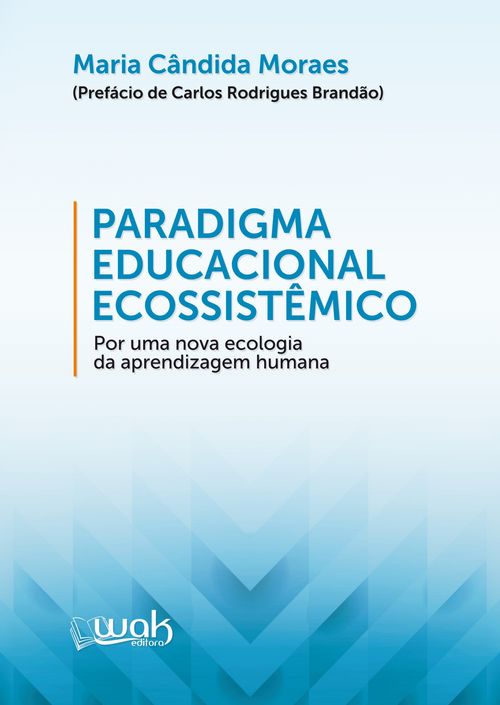 Paradigma Educacional Ecossistêmico