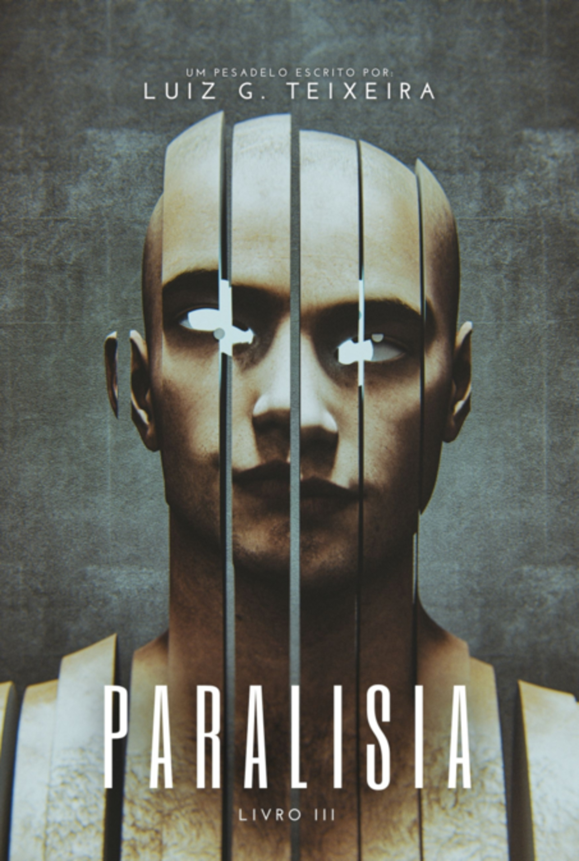 Paralisia: Livro Iii