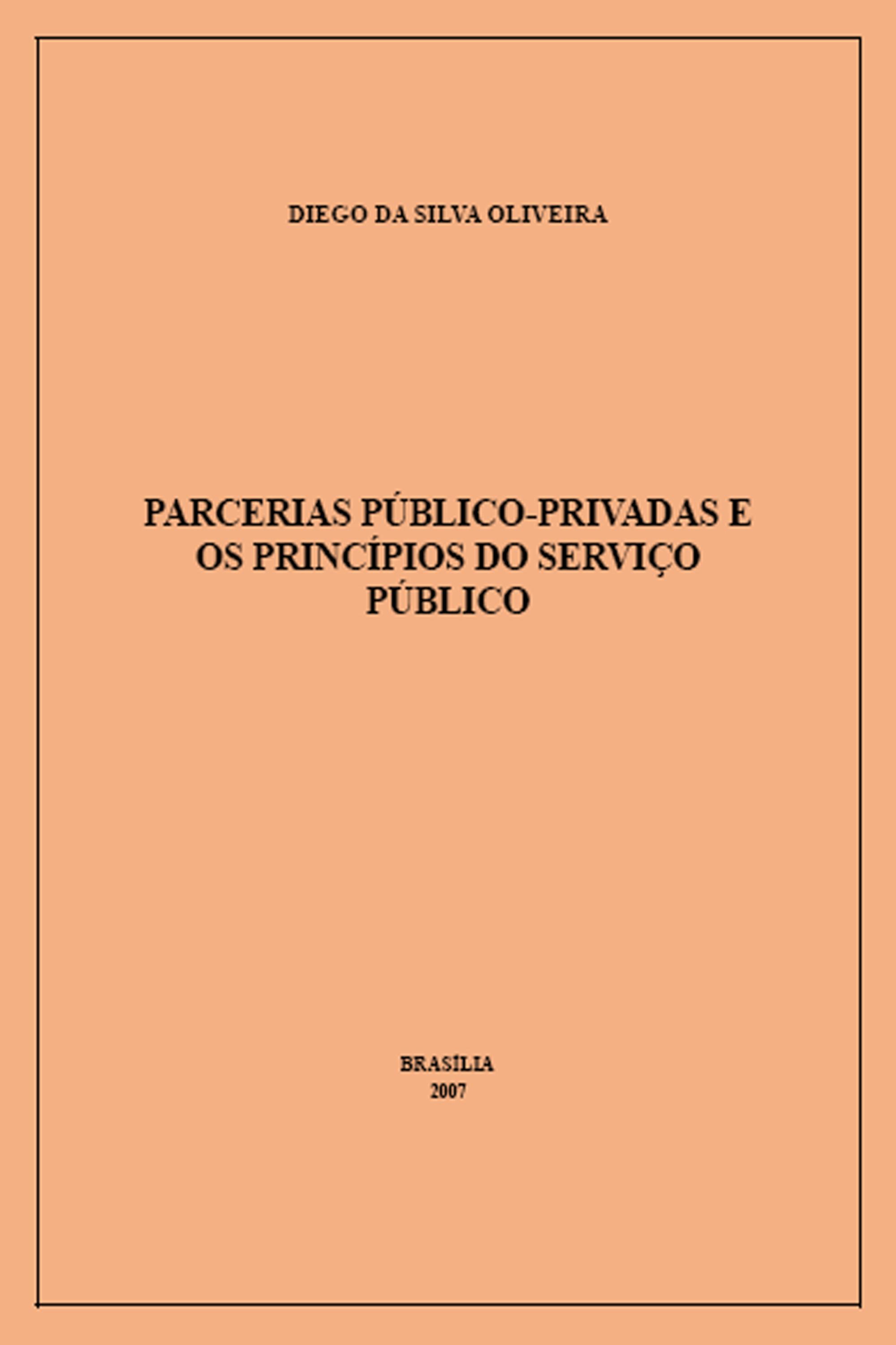 Parcerias público-privadas e os princípios do serviço público