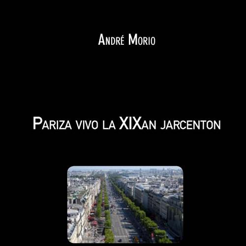 Pariza vivo la XIXan jarcenton