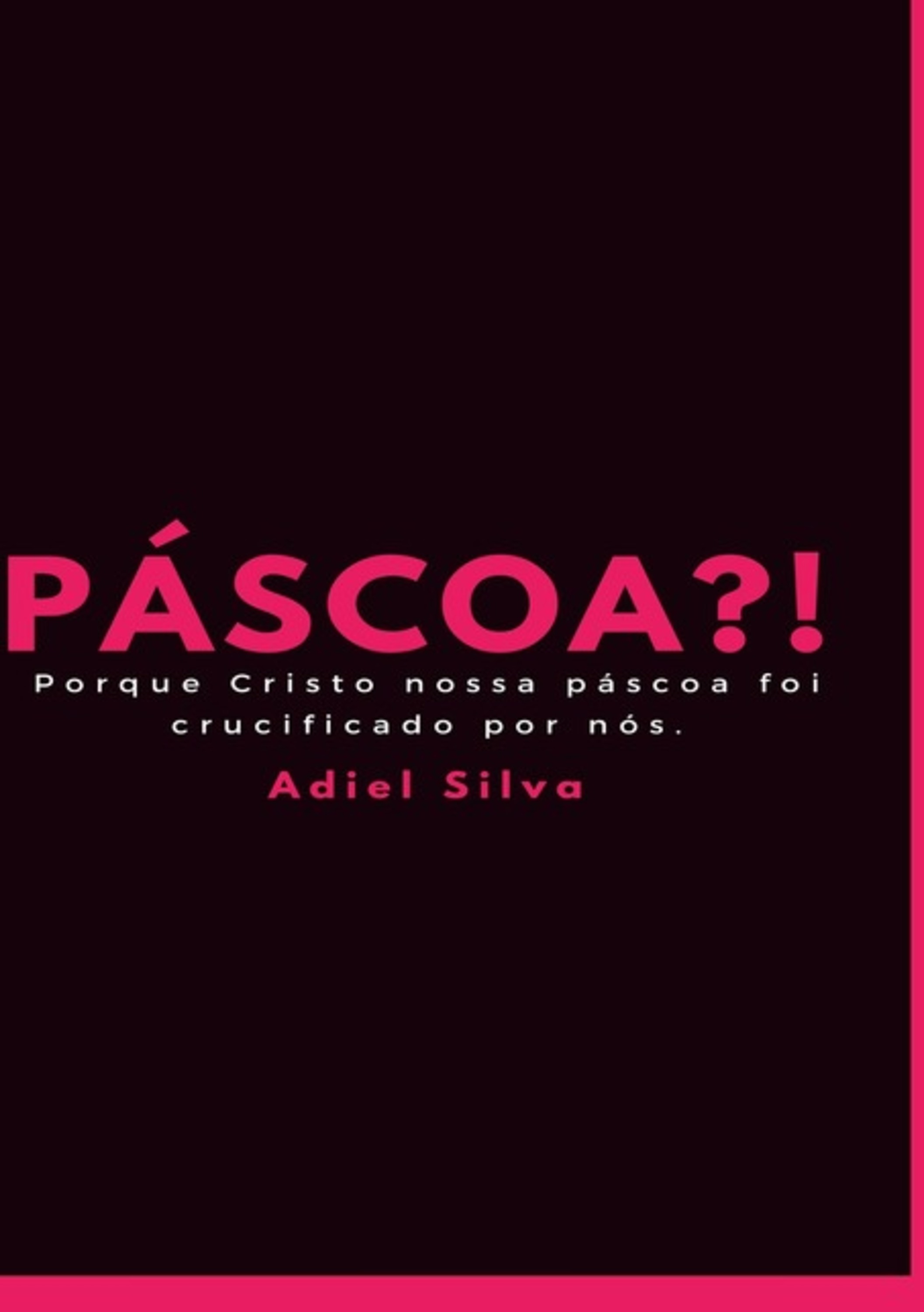 Páscoa?!