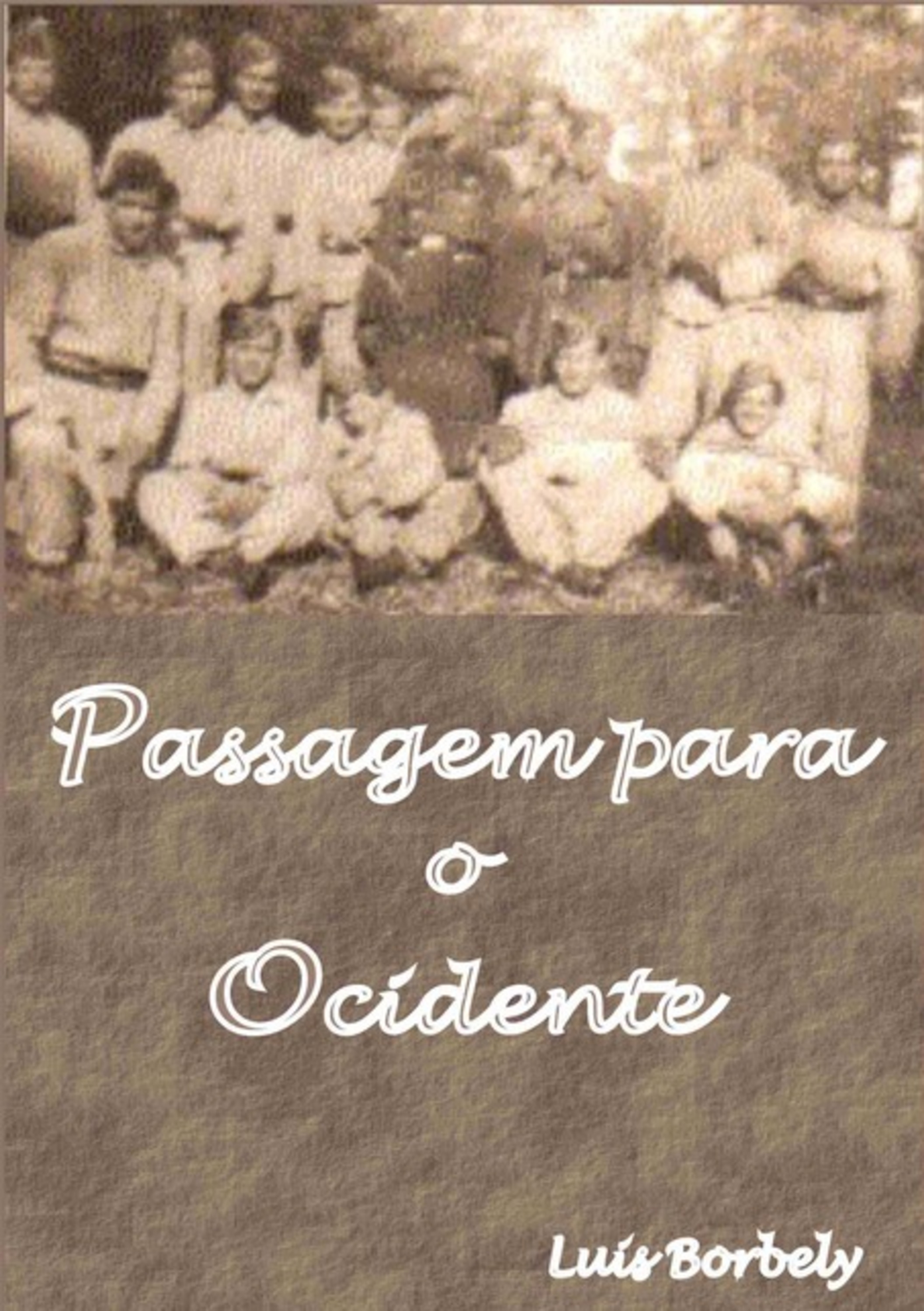 Passagem Para O Ocidente