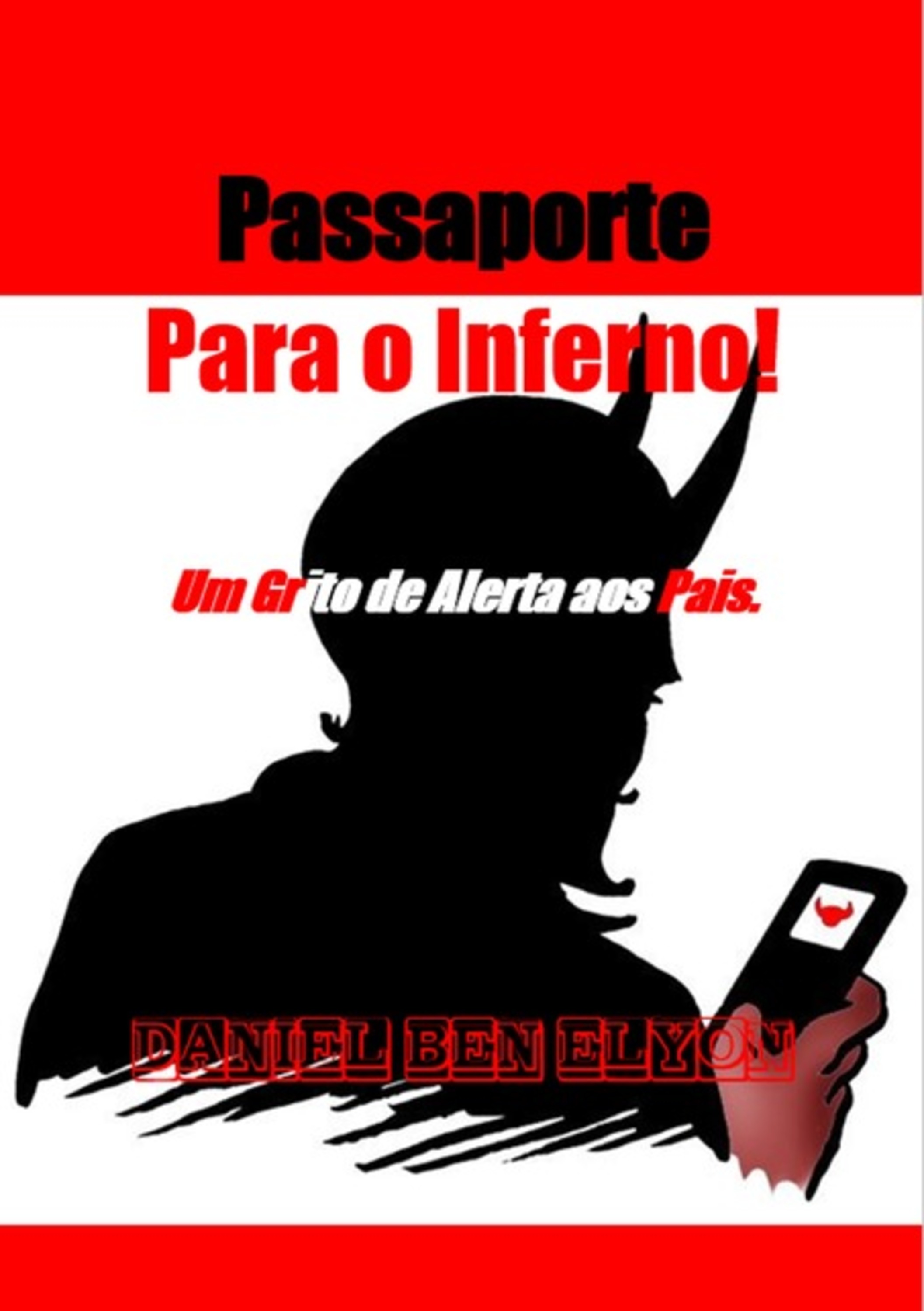 Passaporte Para O Inferno!