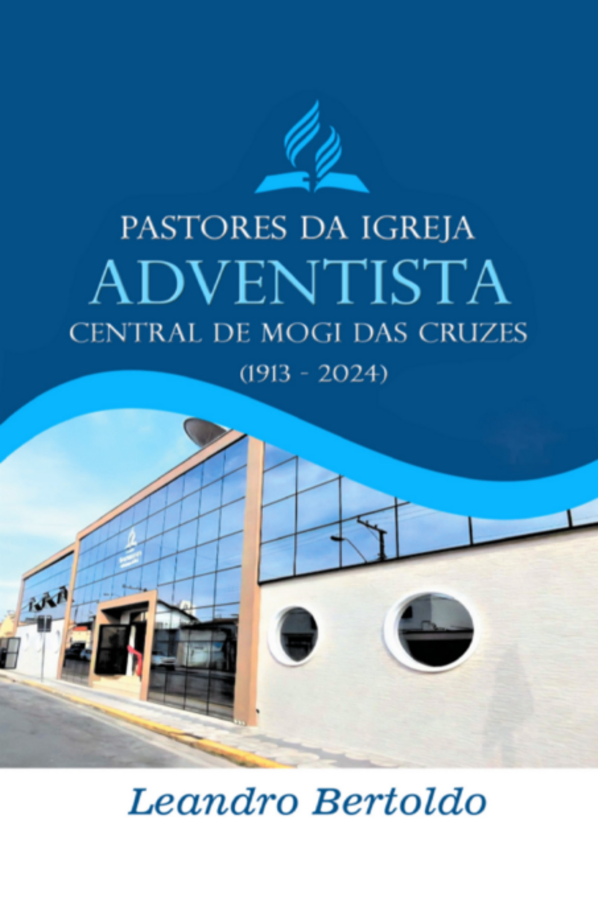 Pastores Da Igreja Adventista Central De Mogi Das Cruzes