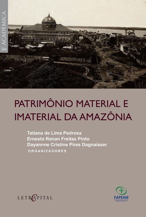 Patrimônio Material e Imaterial da Amazônia