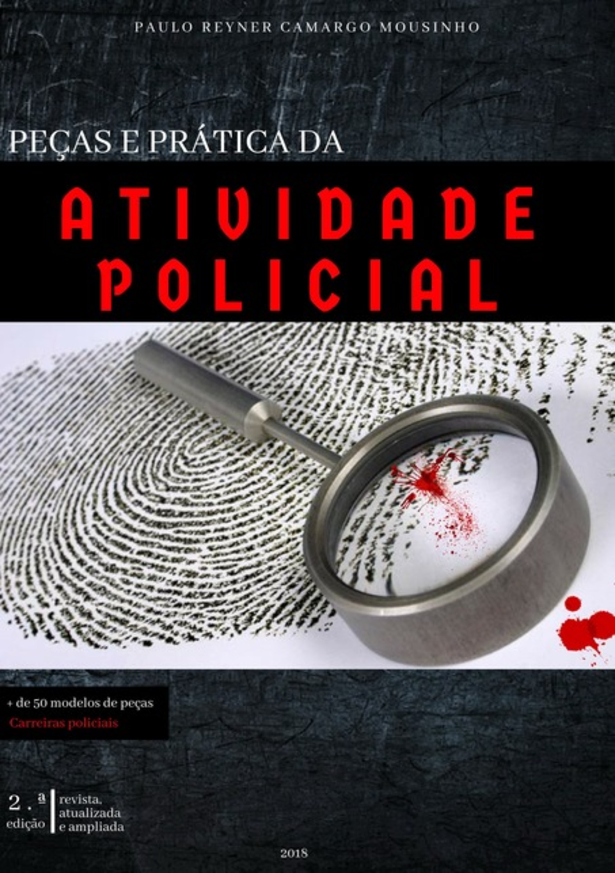 Peças E Prática Da Atividade Policial