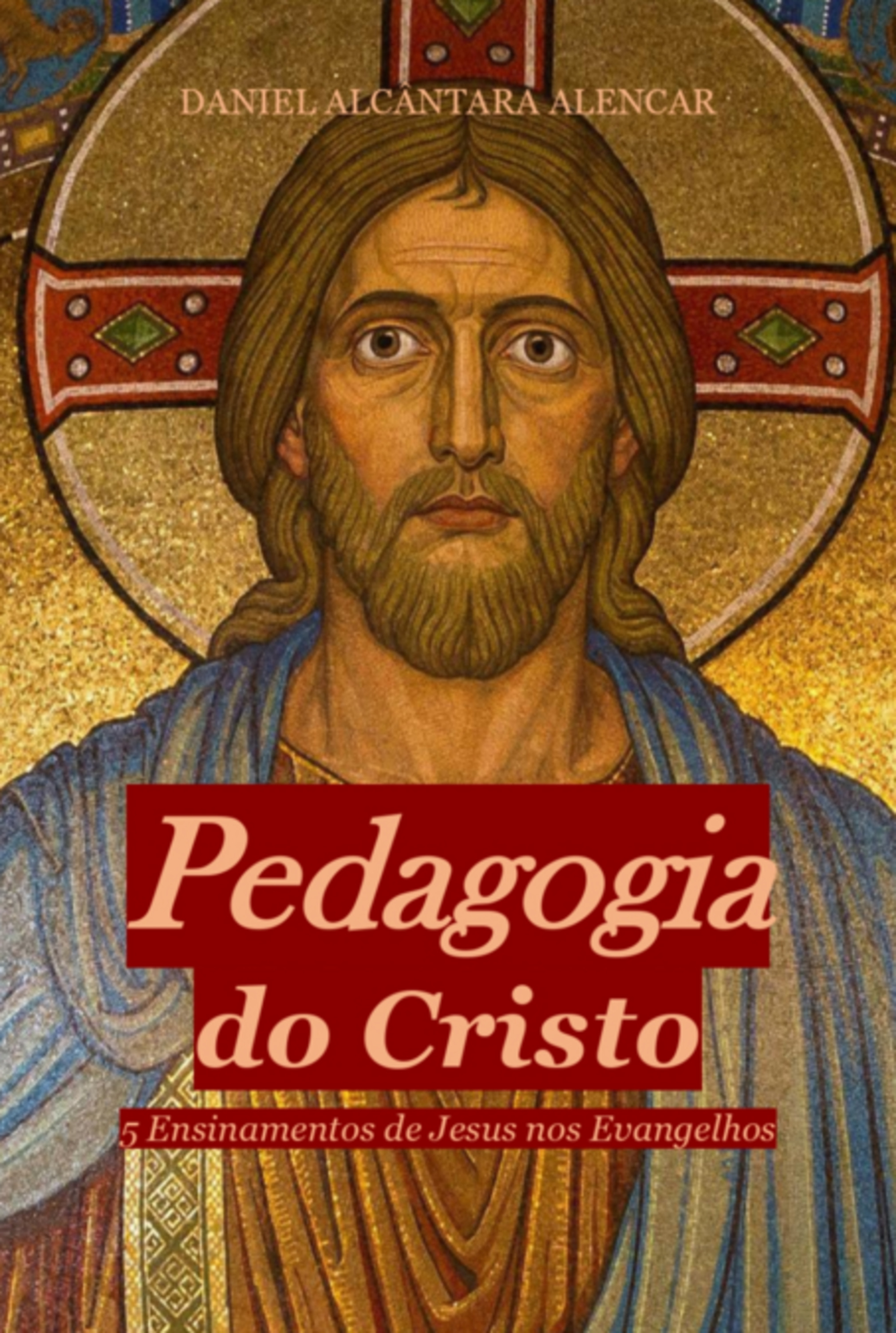 Pedagogia Do Cristo