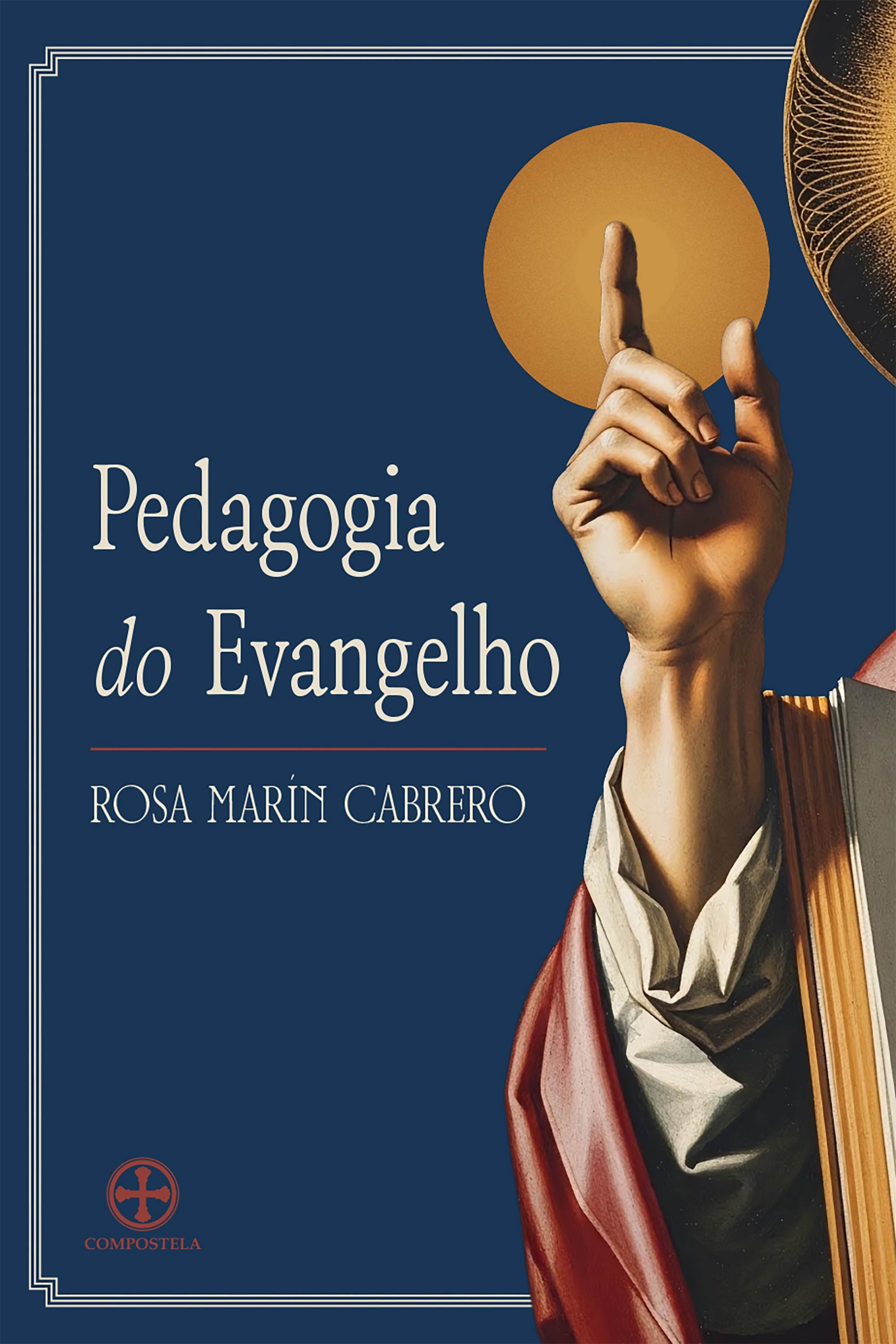 Pedagogia do Evangelho