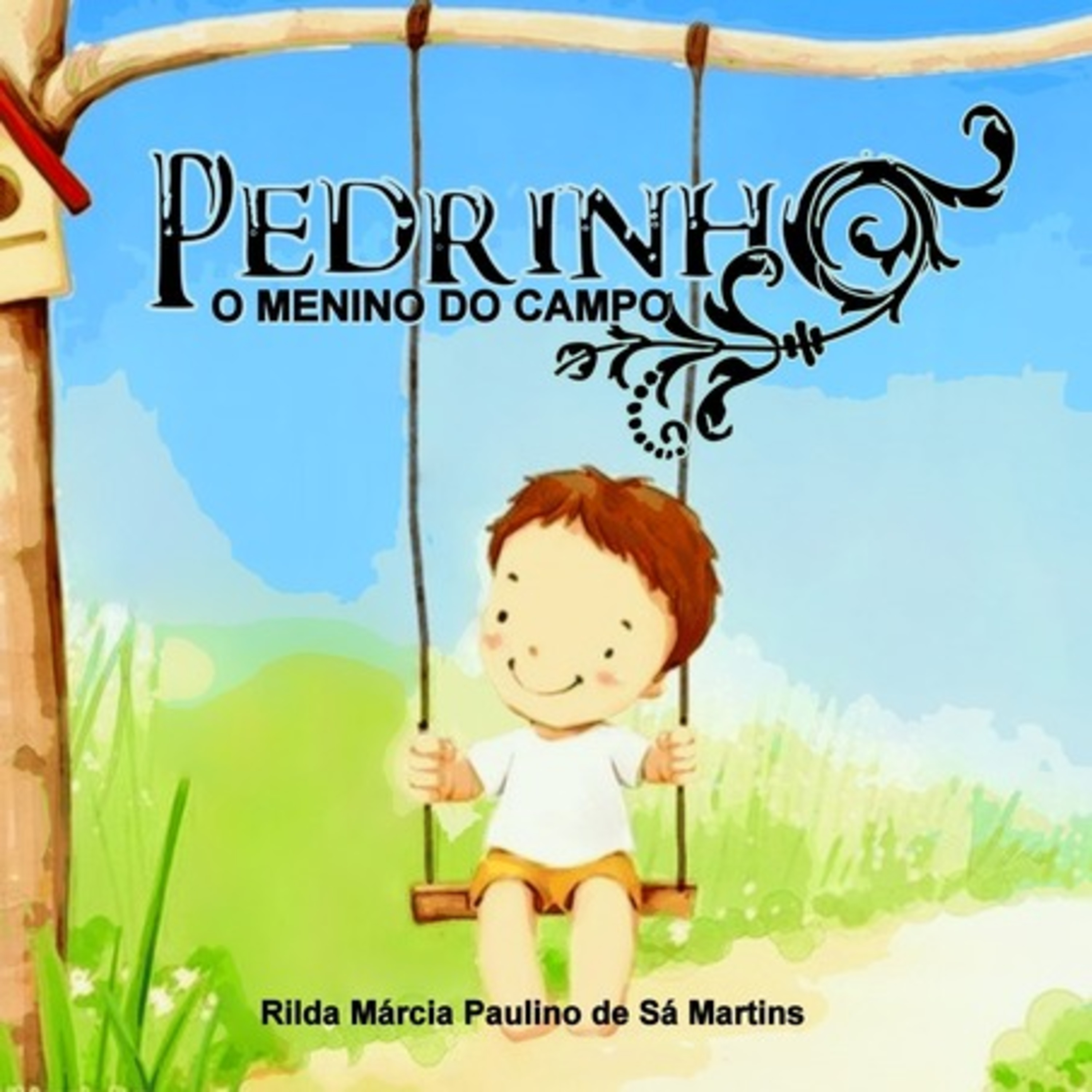 Pedrinho, O Menino Do Campo