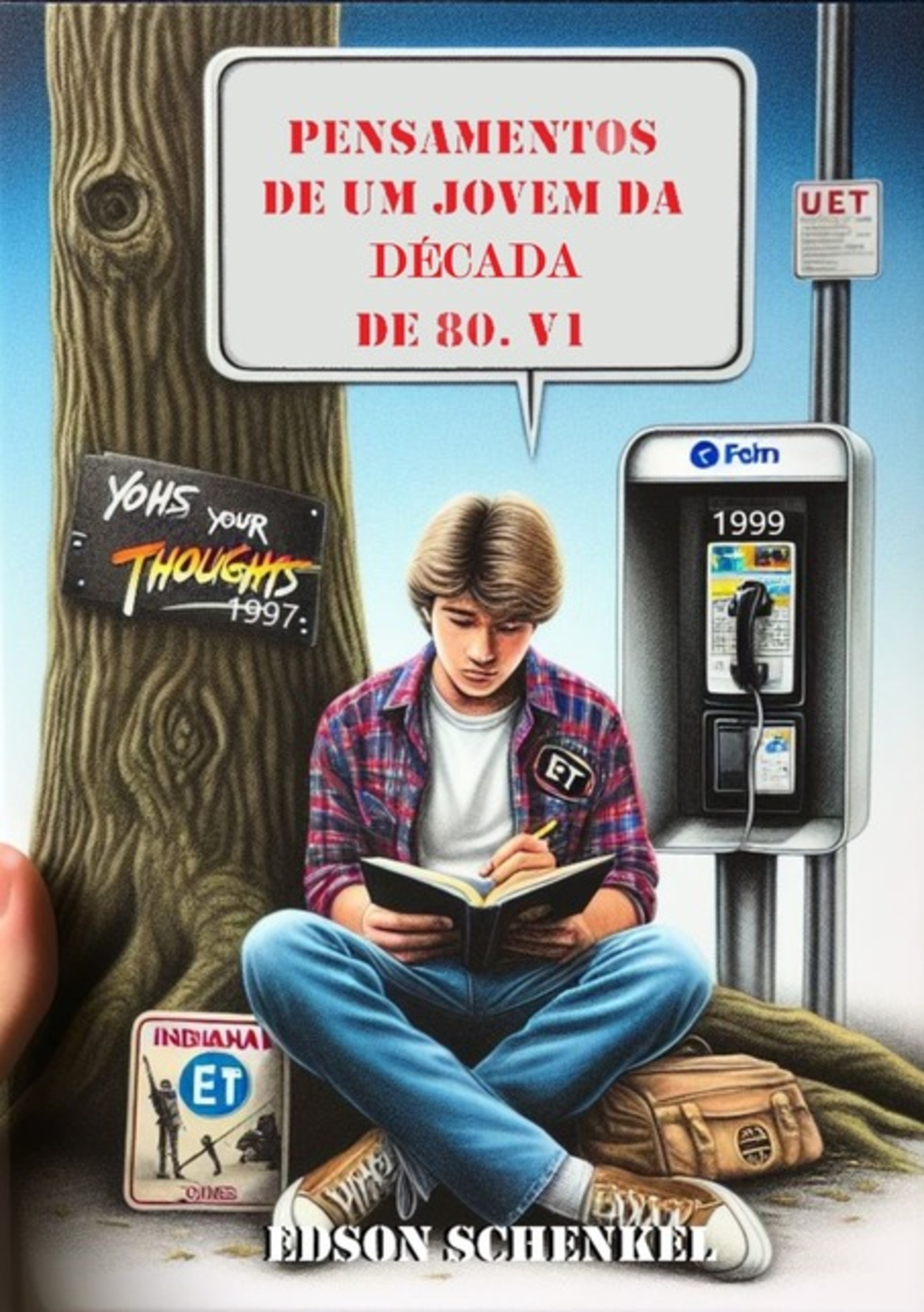 Pensamentos De Um Jovem Da Década De 80