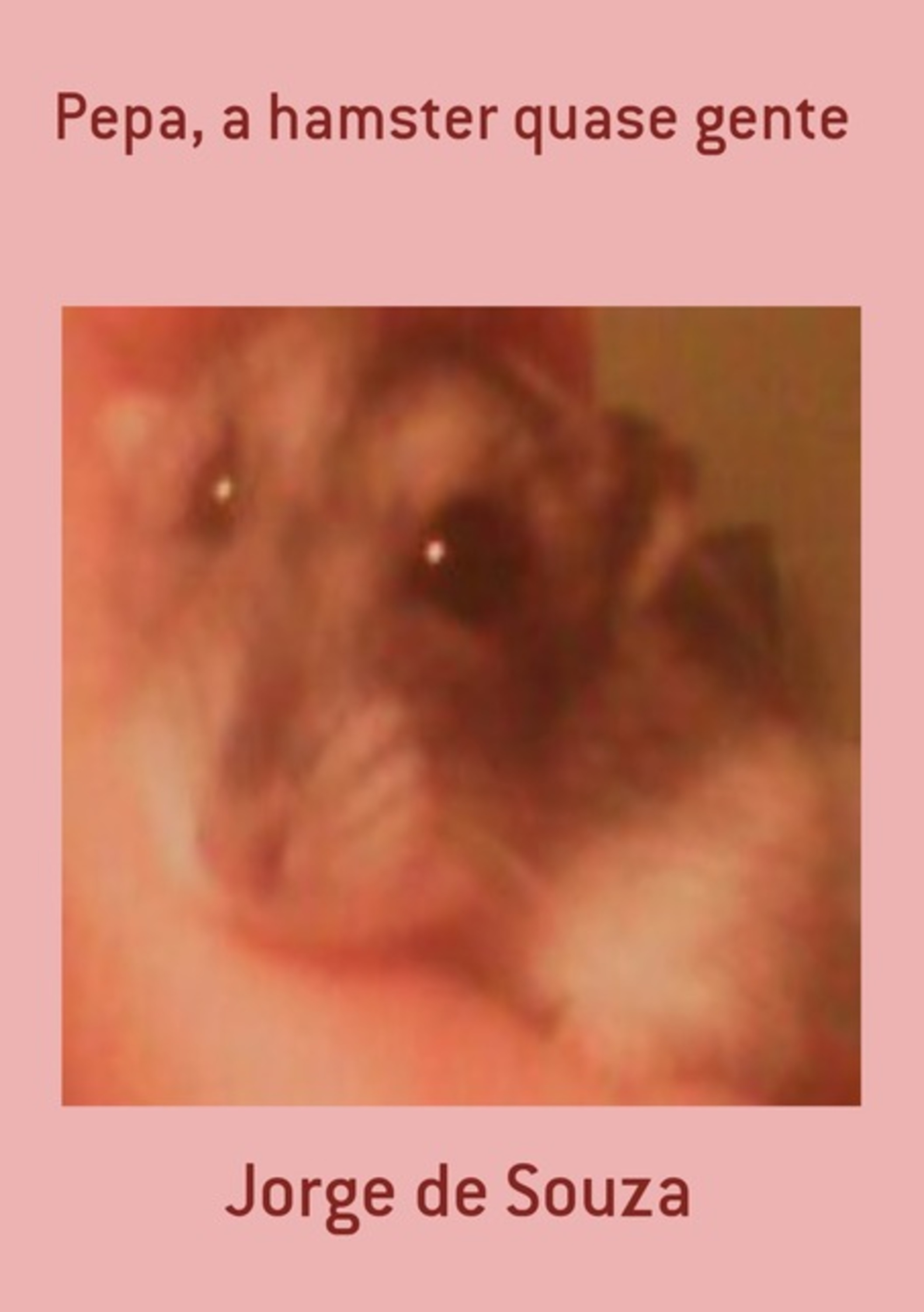 Pepa, A Hamster Quase Gente