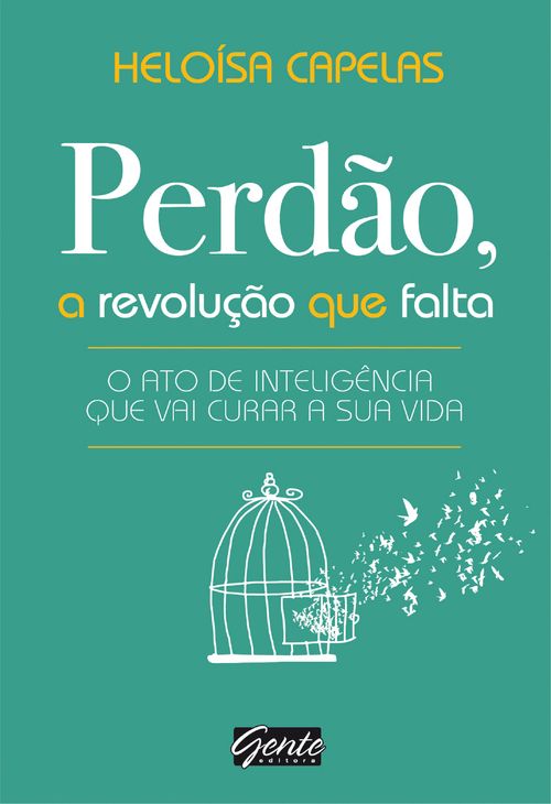 Perdão, a revolução que falta