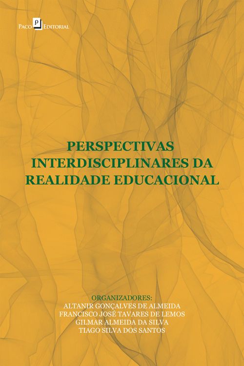 Perspectivas interdisciplinares da realidade educacional