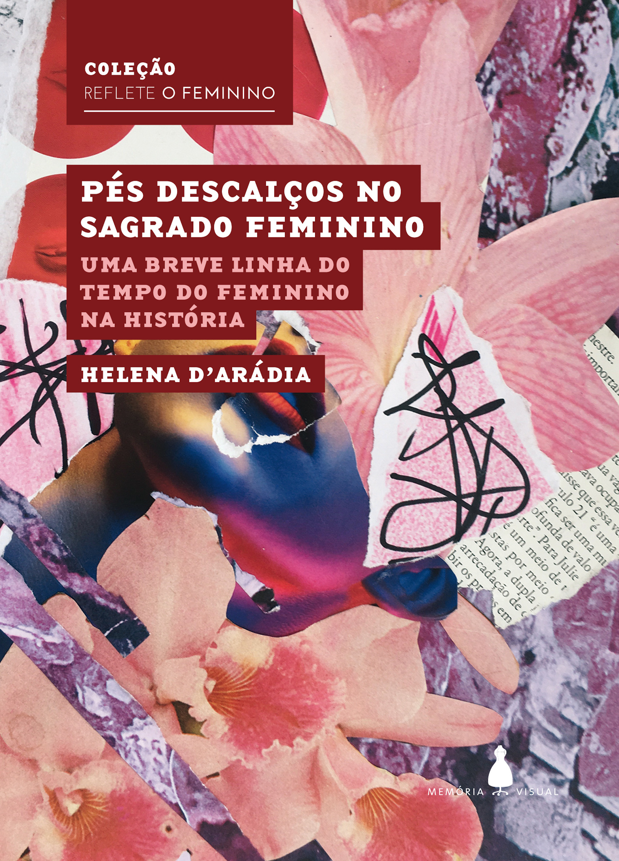 Pés descalços no sagrado feminino