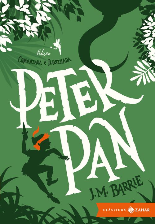 Peter Pan: edição comentada e ilustrada