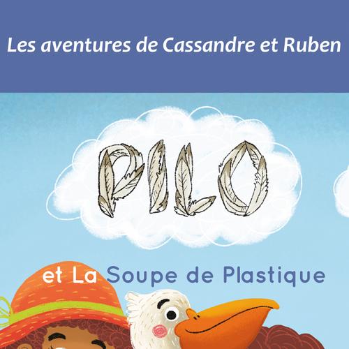 Pilo et la soupe de plastique