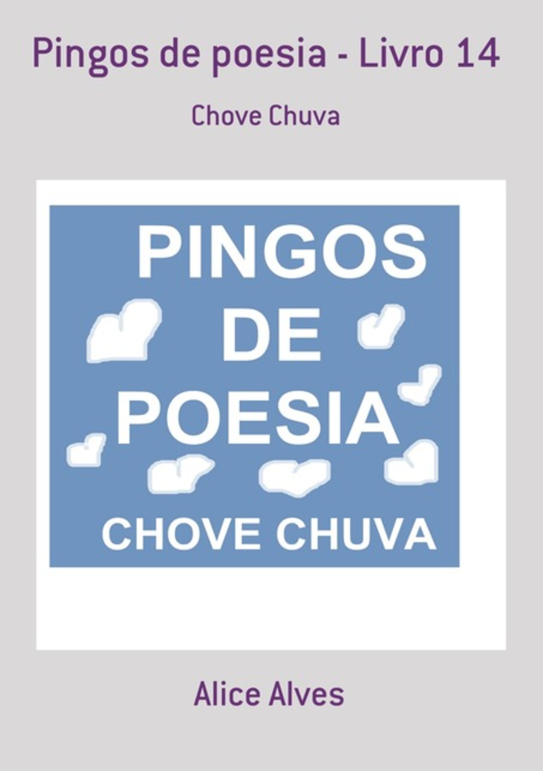 Pingos De Poesia - Livro 14